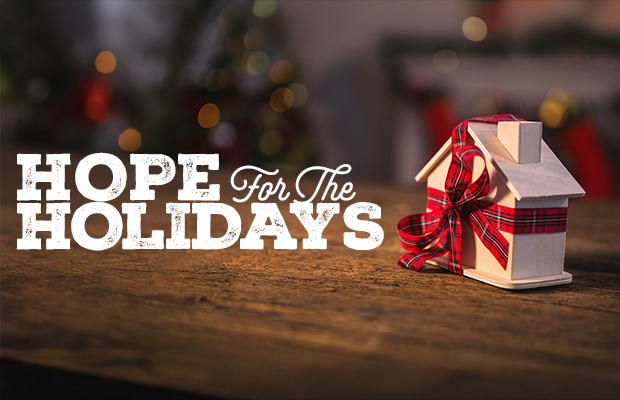 Hope for the Holidays Hope for the Holidays
