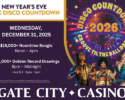 New Years Eve $50K Disco Countdown at the Gate City Casino