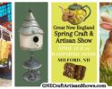 Great New England Spring Craft and Artisan Show-Milford