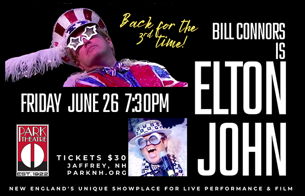 Win tickets to see “Bill Connors is ELTON JOHN”